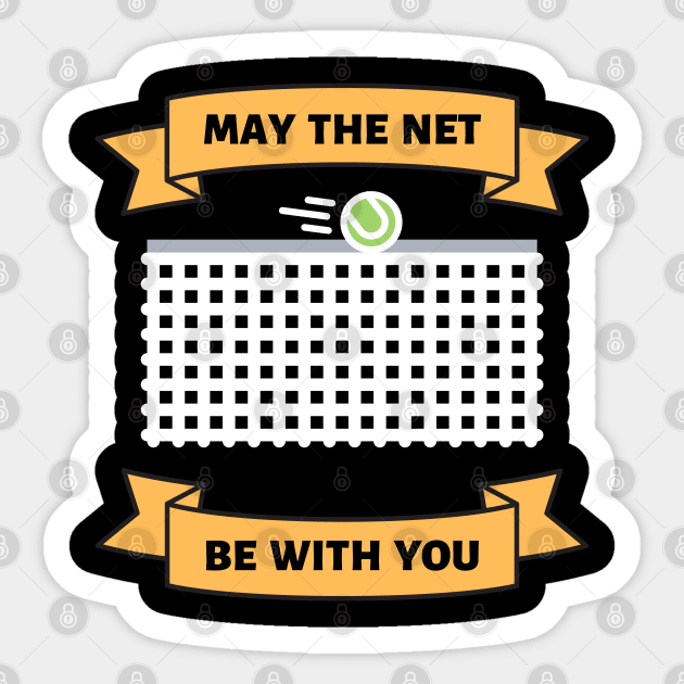 May The Net Be With You US OPEN Tennis. Sticker by TopTennisMerch